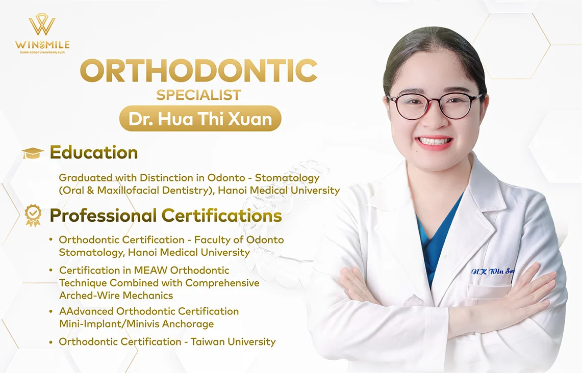 Bác sĩ Hứa Thị Xuân - Chuyên gia Chỉnh nha chuyên sâu Win Smile